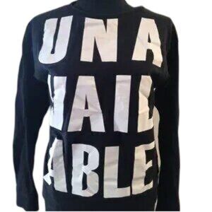"UNAVAILABLE" long sleeve